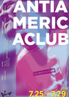 山カsanka 第四回企画公演『ANTIAMERICACLUB』
